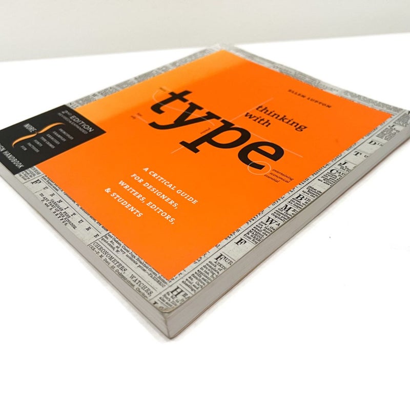 Thinking with Type, 2nd Revised and Expanded Edition