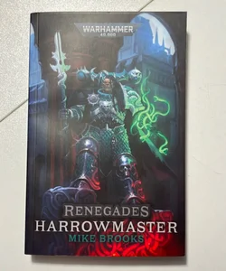 Renegades: Harrowmaster