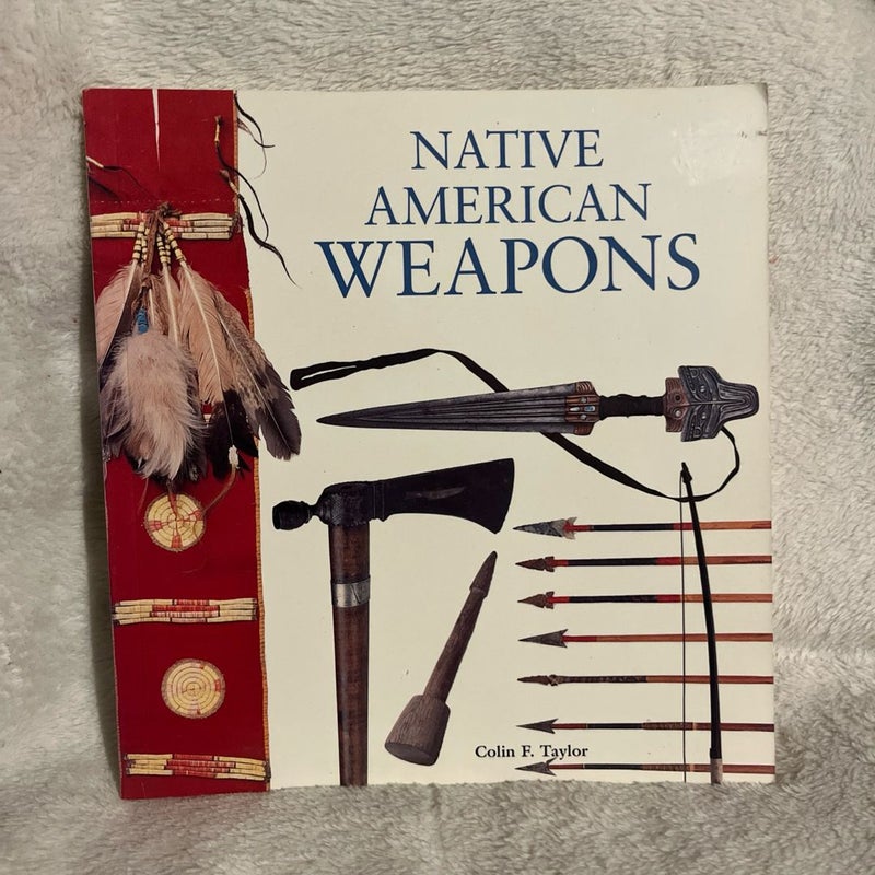 Native American Weapons