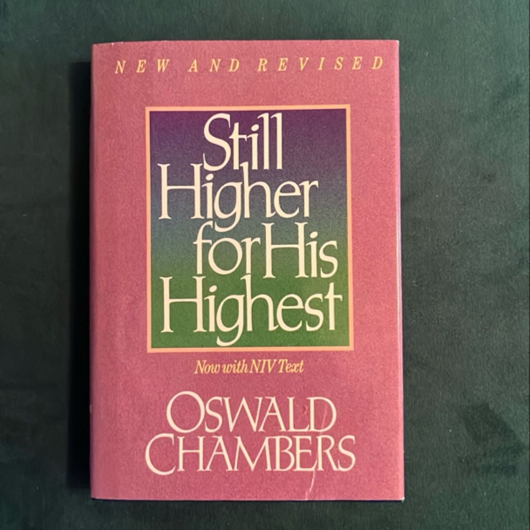 Still Higher for His Highest