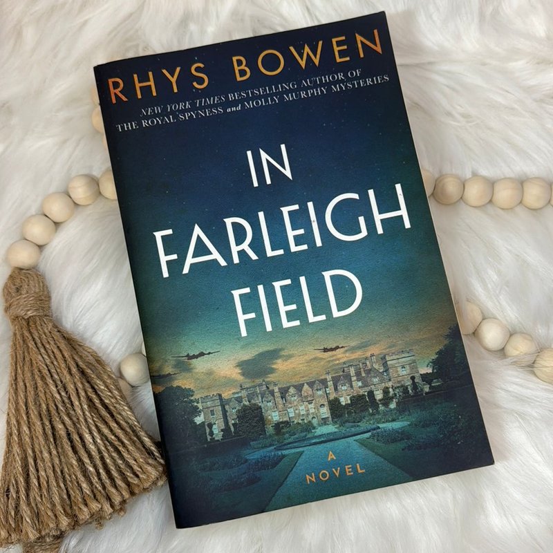 In Farleigh Field by Rhys Bowen, Paperback | Pangobooks