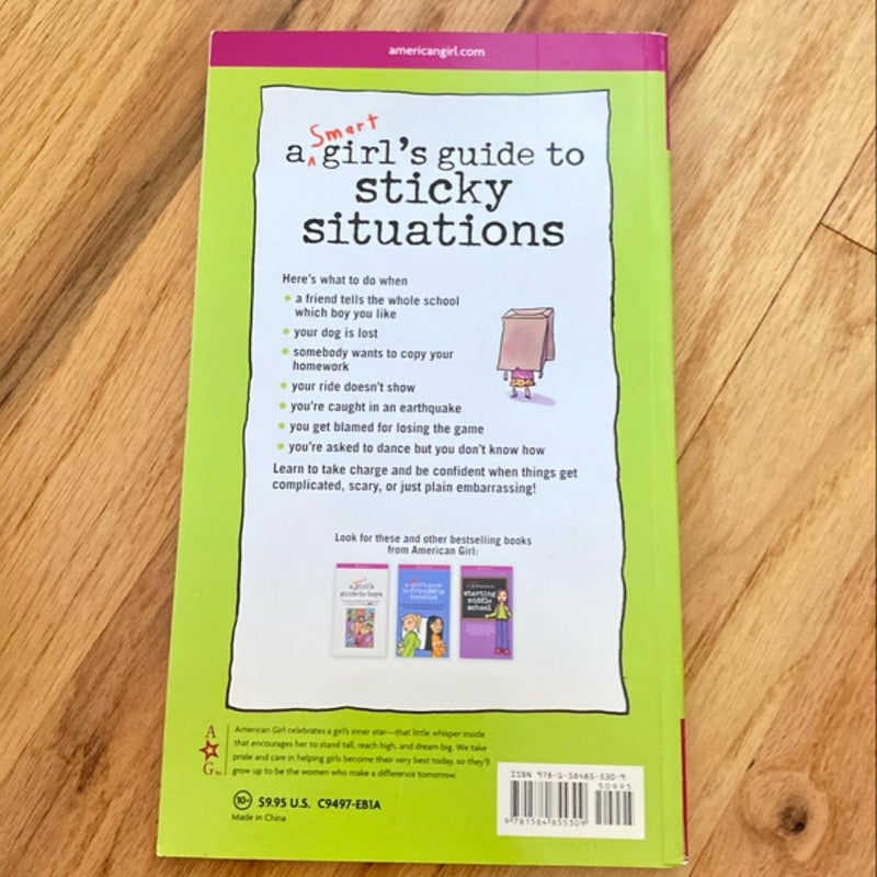 A Smart Girl's Guide to Sticky Situations