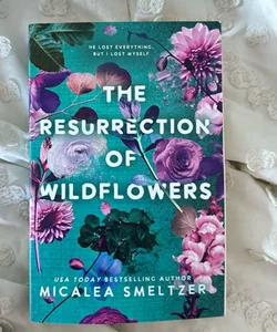 The Resurrection of Wildflowers