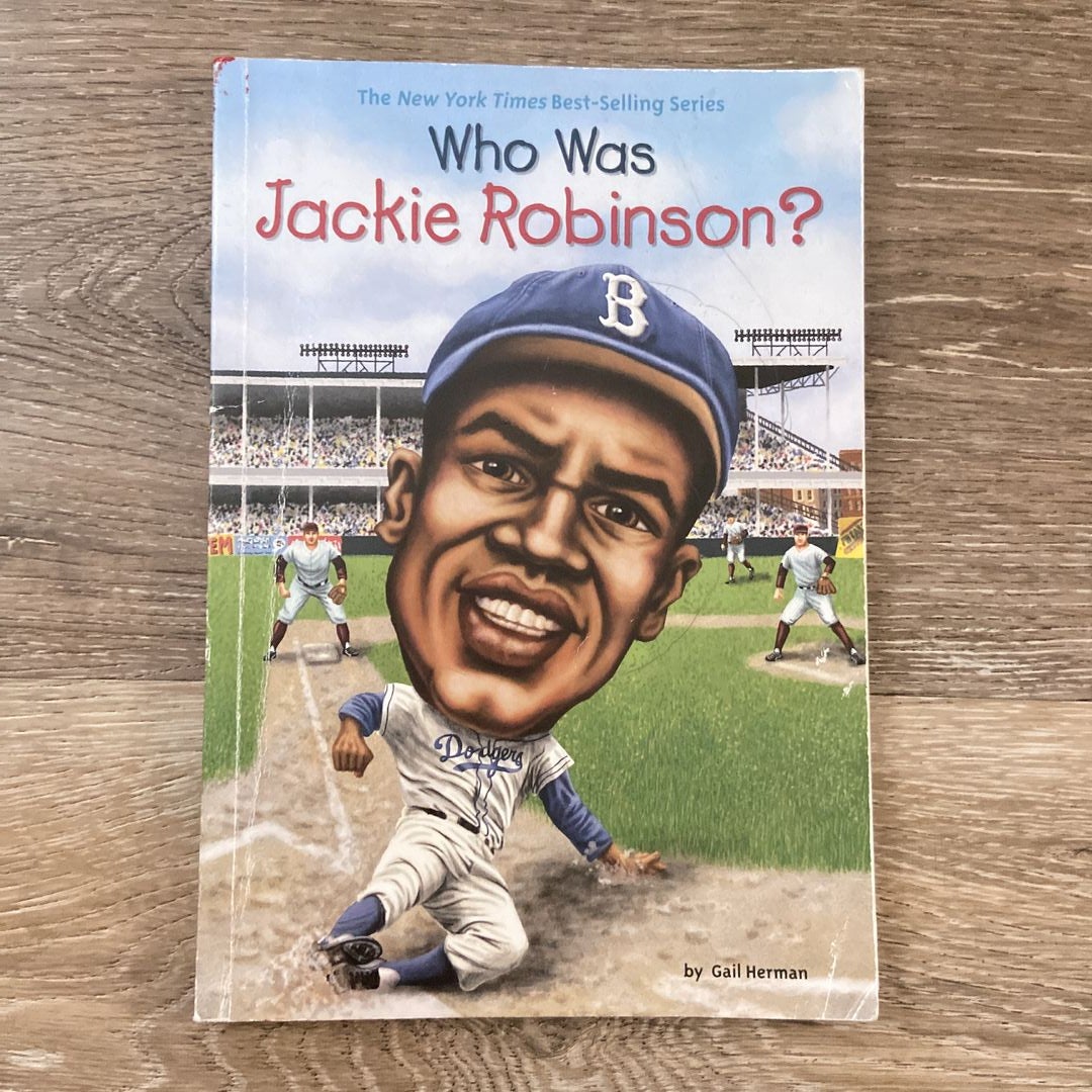 Who Was Jackie Robinson? by Gail Herman, Who HQ: 9780448455570