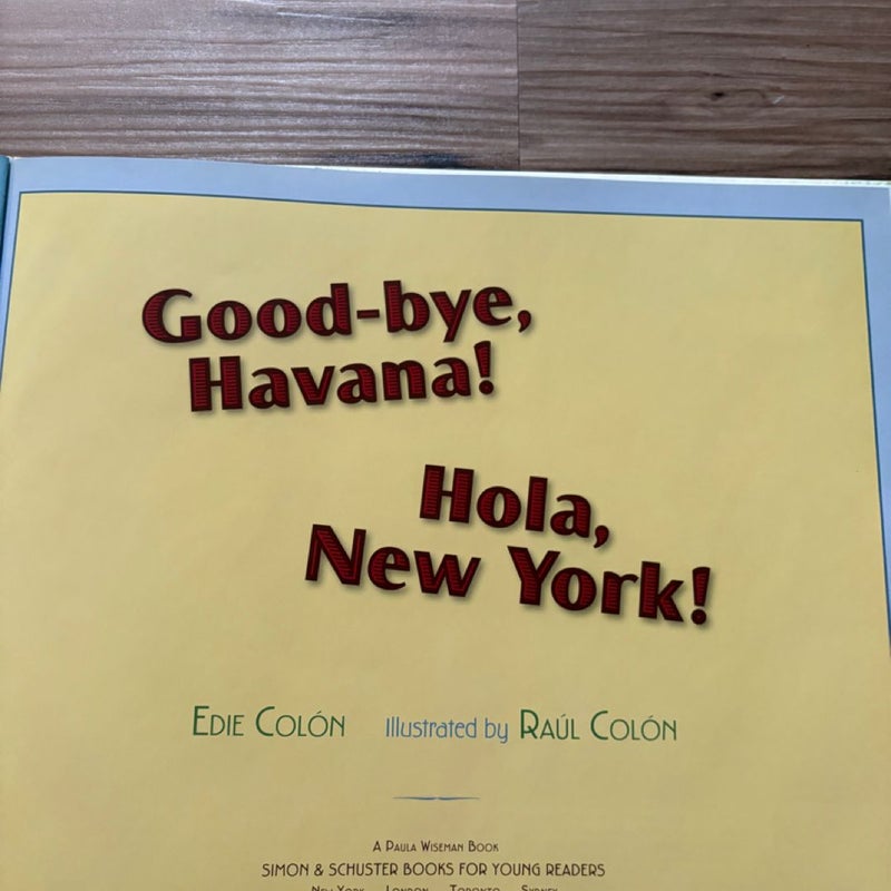 Good-Bye, Havana! Hola, New York!