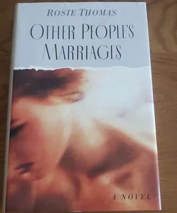 Other People's Marriages