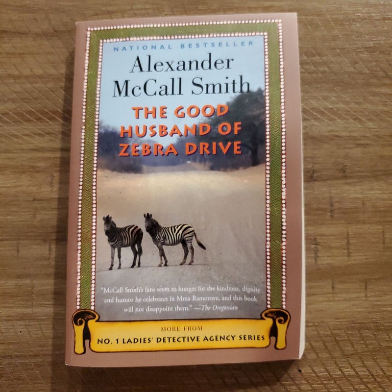 The Good Husband of Zebra Drive by Alexander McCall Smith