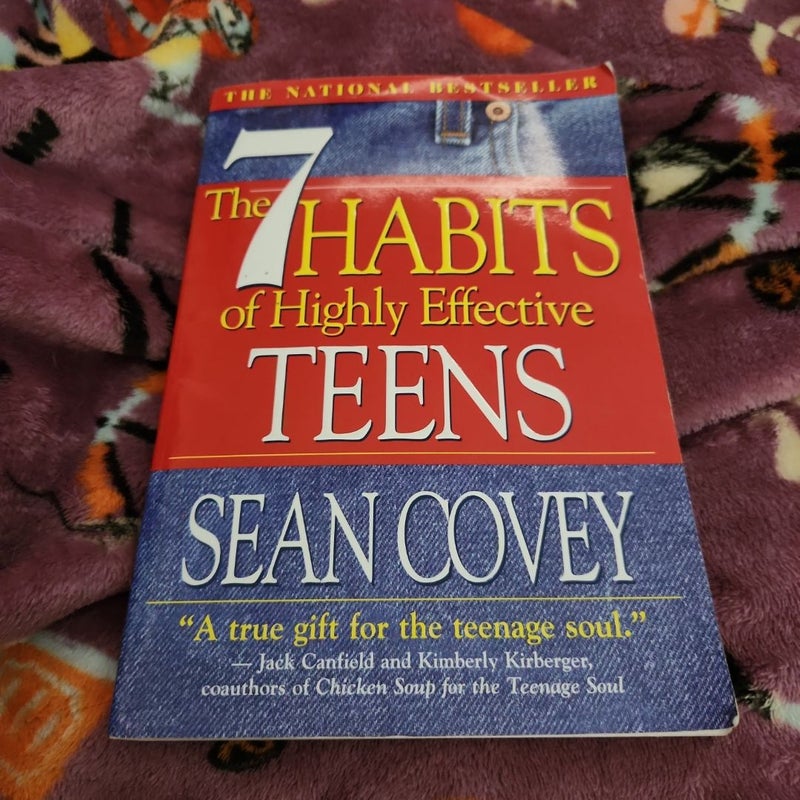 The 7 Habits of Highly Effective Teens