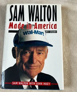 Sam Walton and Wal-Mart