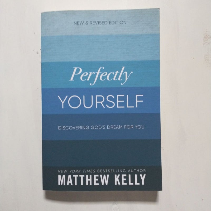 Perfectly Yourself