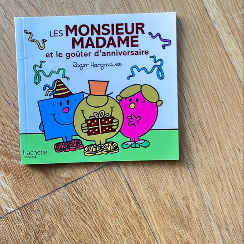 Les monsieur madame et le goûter d’anniversaire 