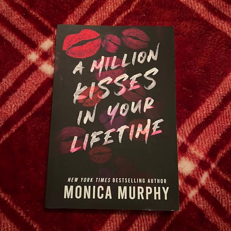 A Million Kisses in Your Lifetime