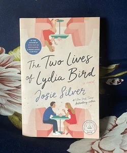 The Two Lives of Lydia Bird