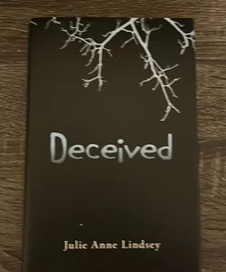 Deceived