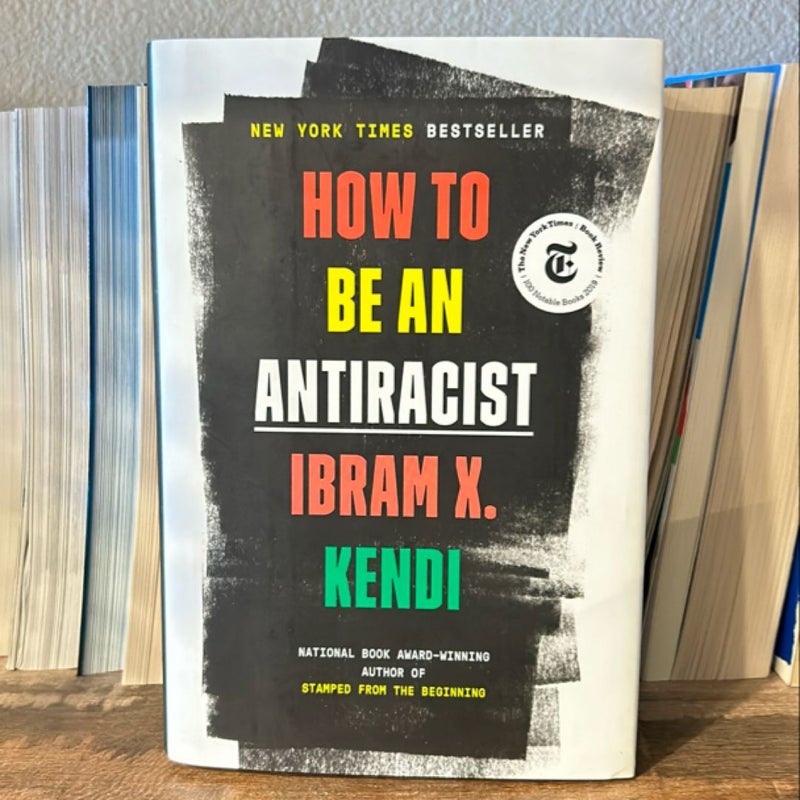 How to Be an Antiracist