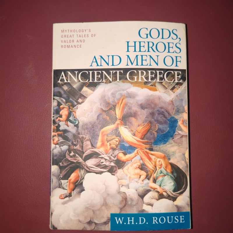 Gods, Heroes and Men of Ancient Greece