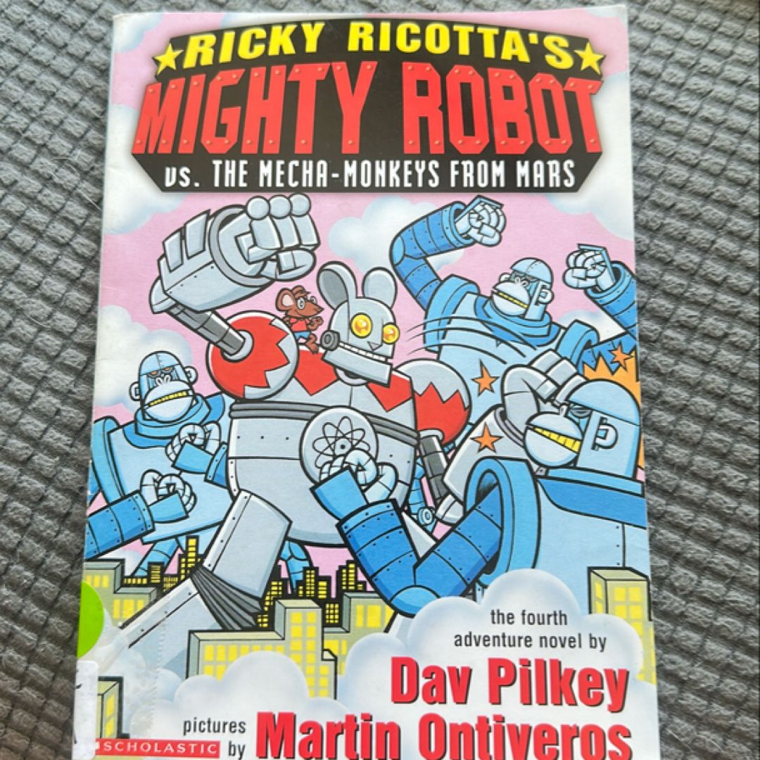 Ricky Ricotta’s Mighty Robot vs. Mecha-Monkeys from Mars