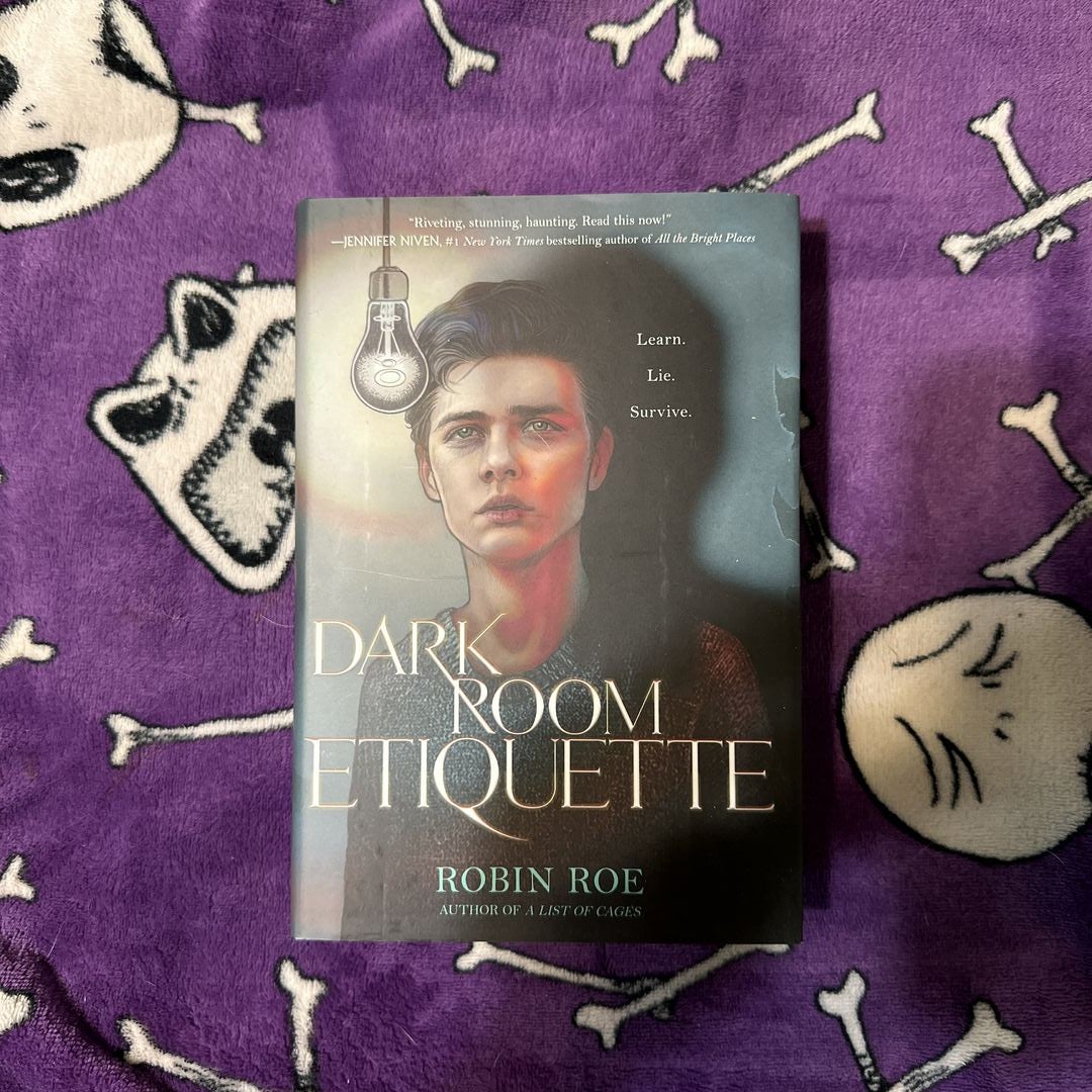 Dark Room Etiquette by Robin Roe