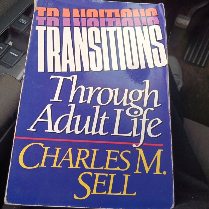 Transitions Through Adult Life