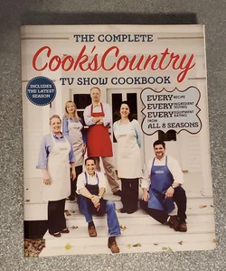 The Complete Cook's Country TV Show Cookbook