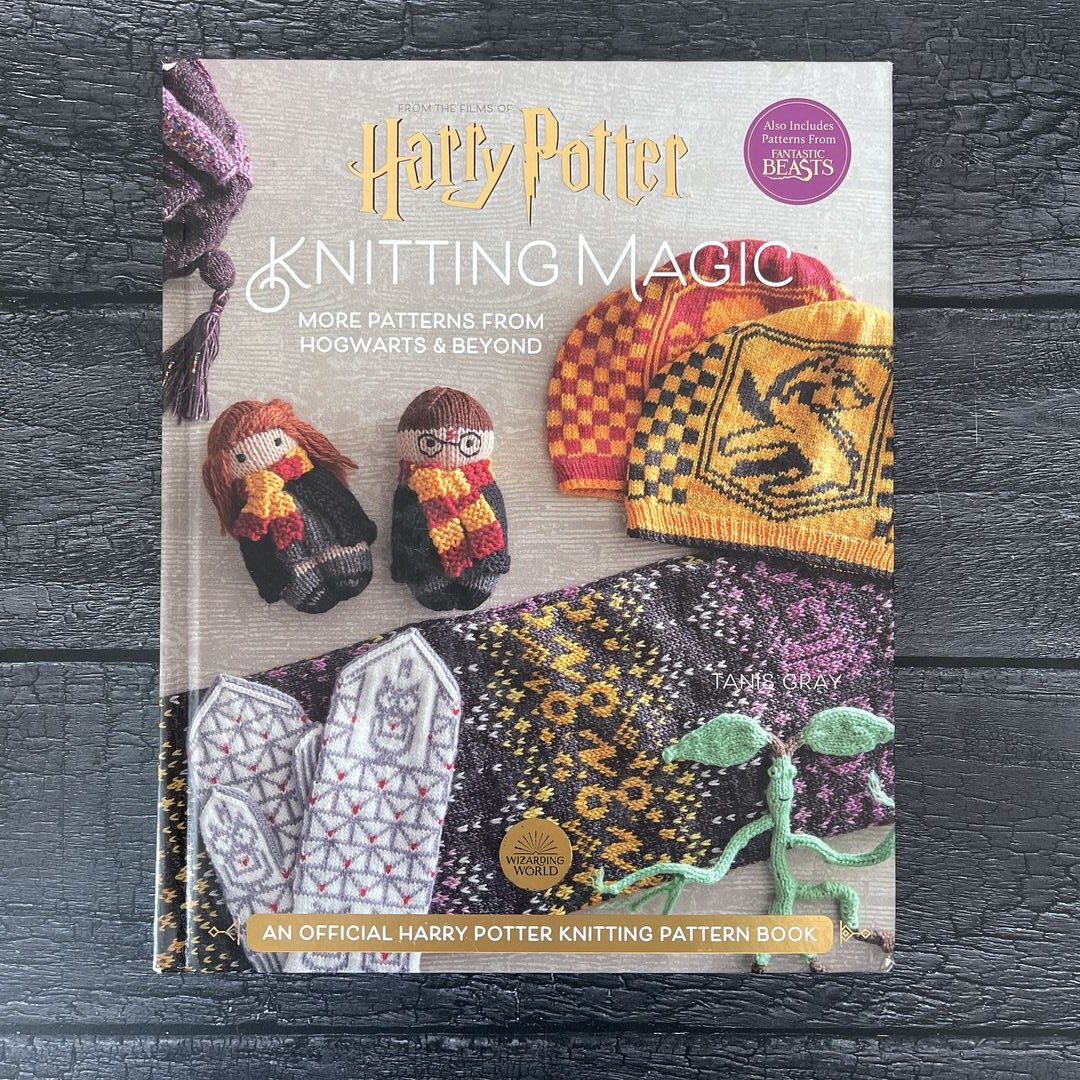 Harry Potter: Knitting Magic: More Patterns from Hogwarts and Beyond