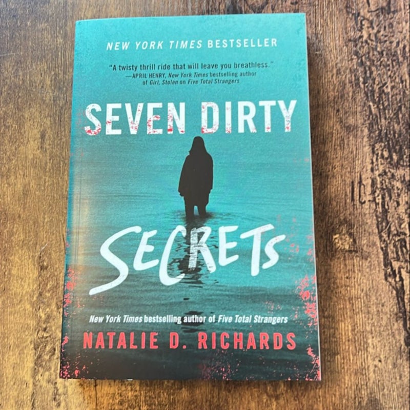 Seven Dirty Secrets