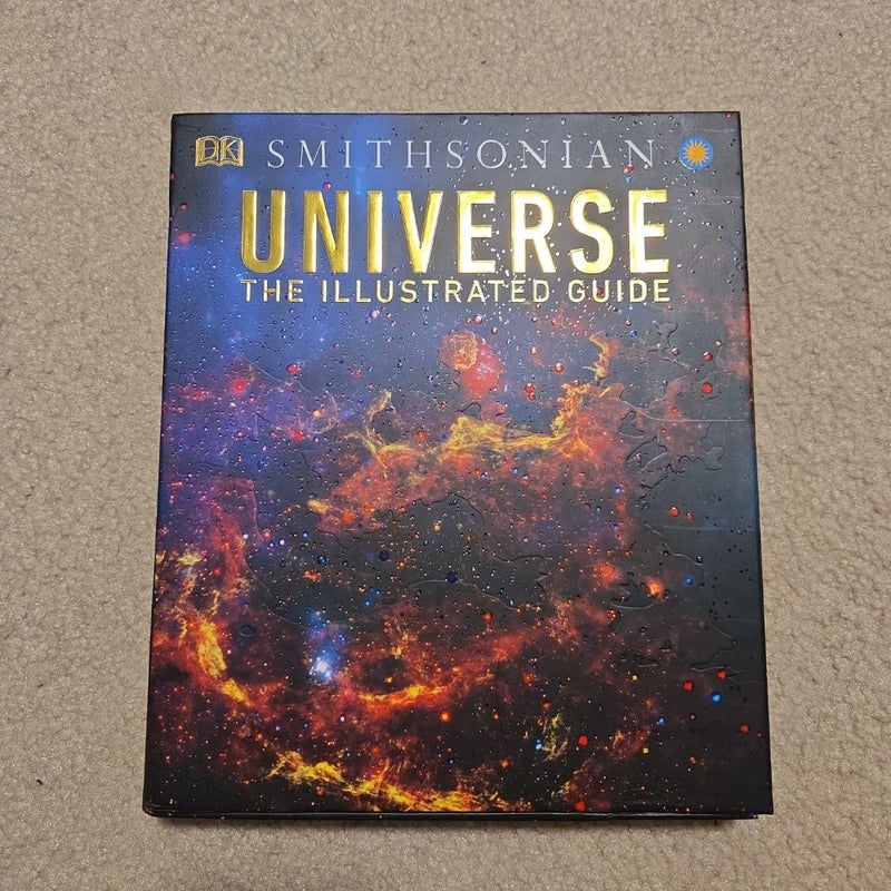 Smithsonian Universe The Illustrated Guide