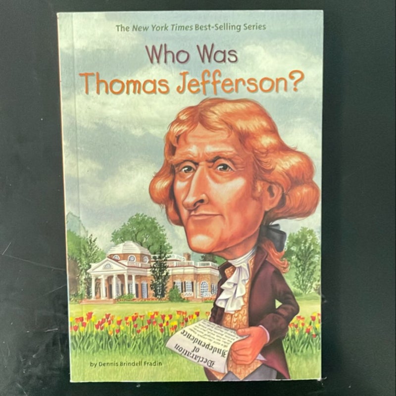 Who Was Thomas Jefferson?