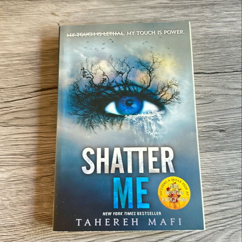 Shatter Me