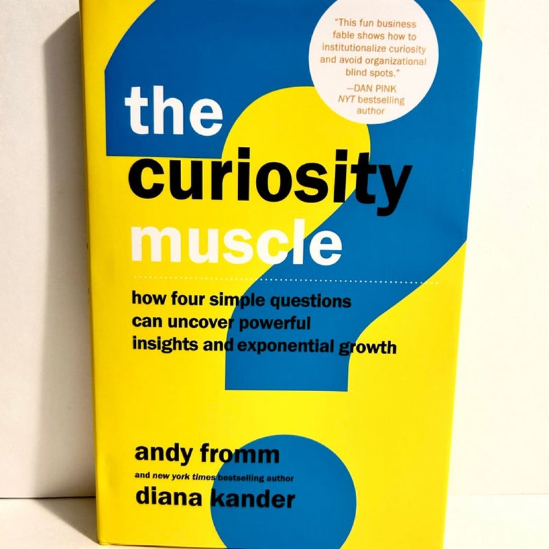 The Curiosity Muscle - Signed