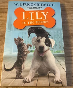 Lily to the Rescue