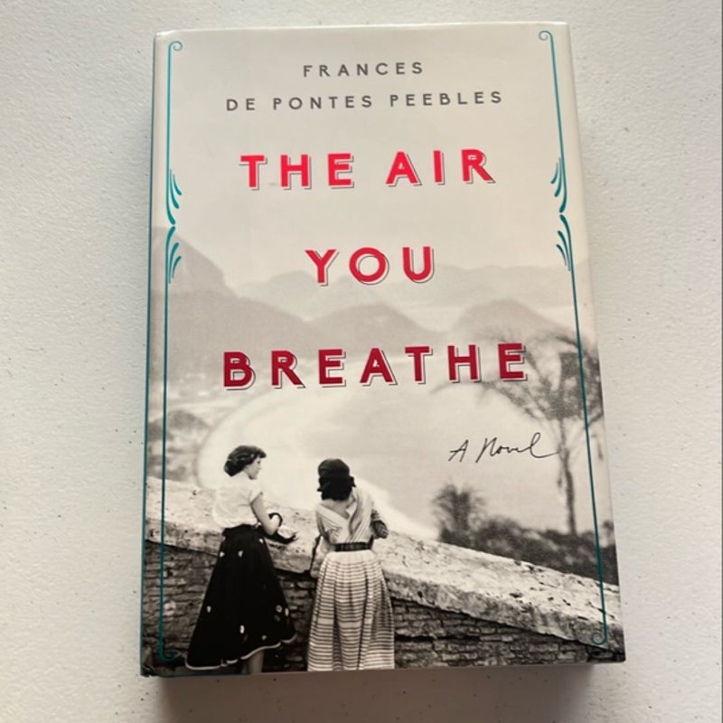 The Air You Breathe