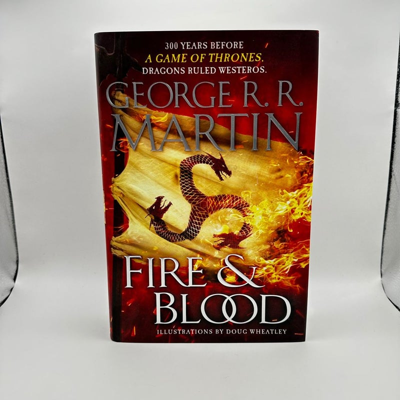 Fire and Blood (1st Ed 1st printing)