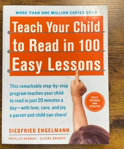 Teach Your Child to Read in 100 Easy Lessons