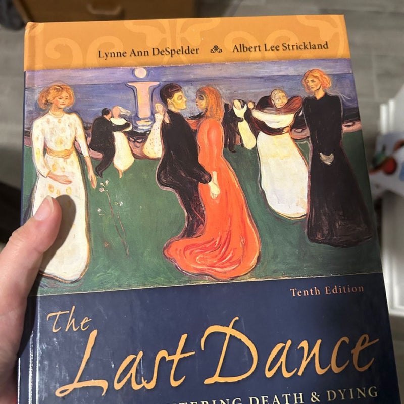 The Last Dance: Encountering Death & Dying