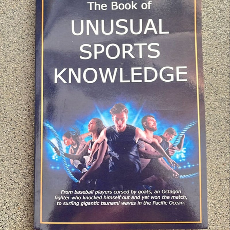 The Book of Unusual Sports Knowledge