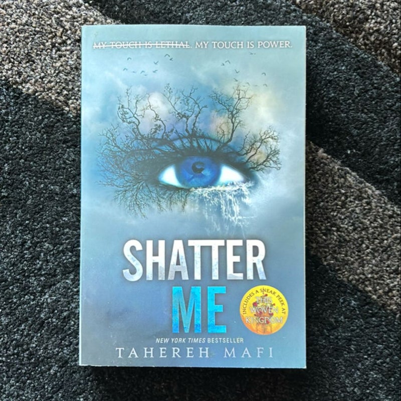 Shatter Me