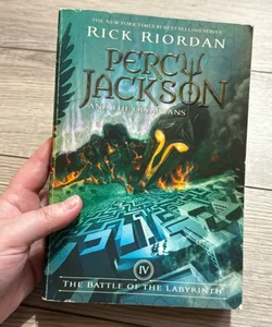 The Battle of the Labyrinth (Percy Jackson and the Olympians, Book Four)