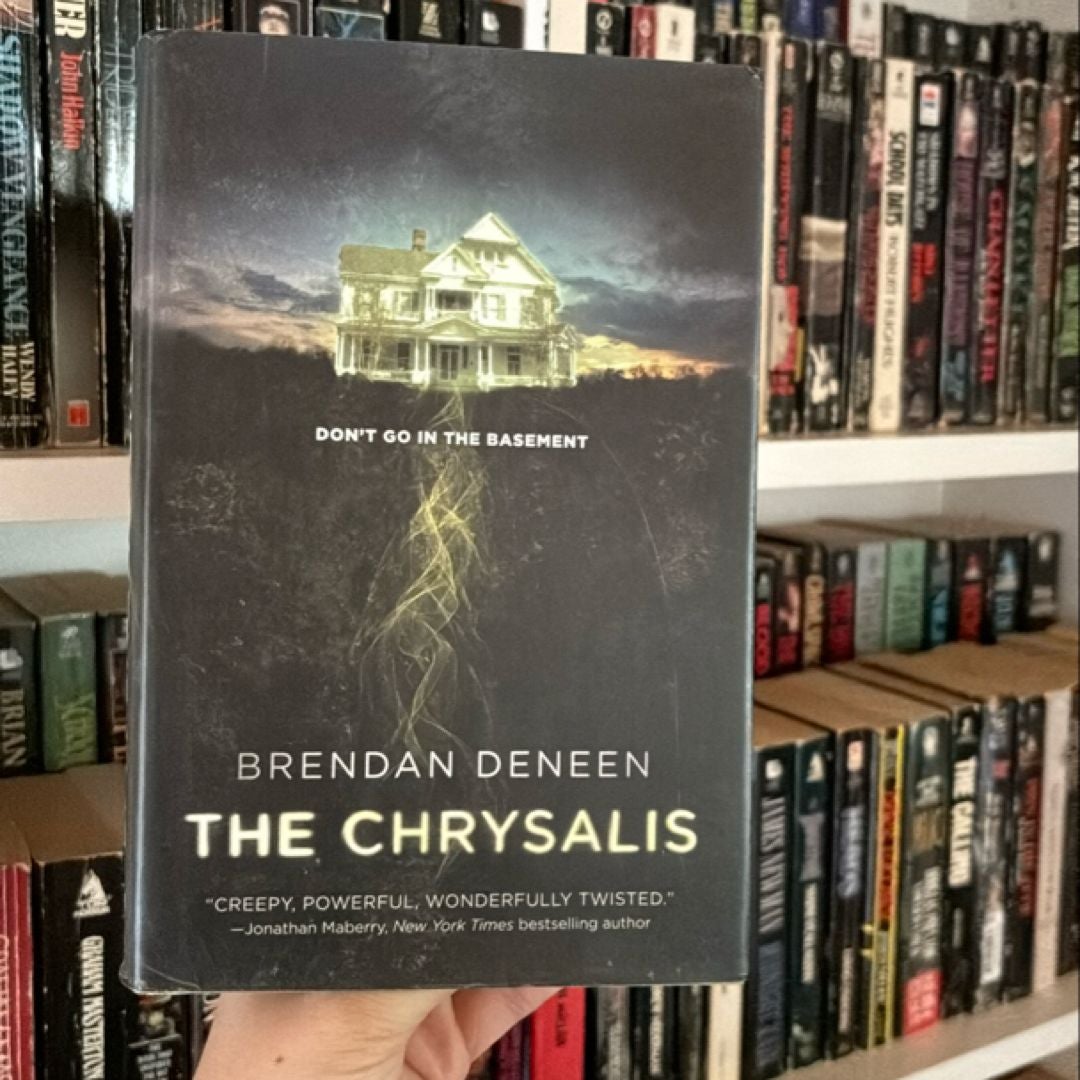 The Chrysalis