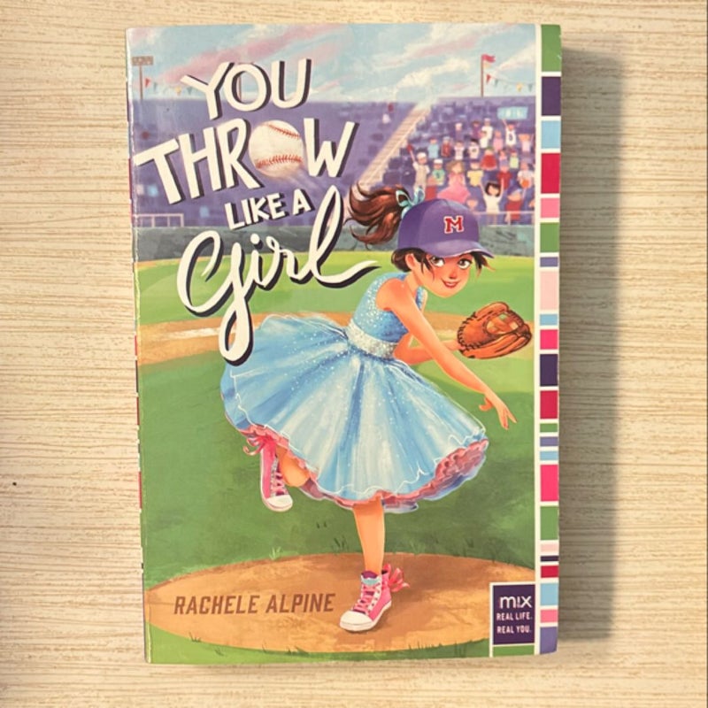 You Throw Like a Girl