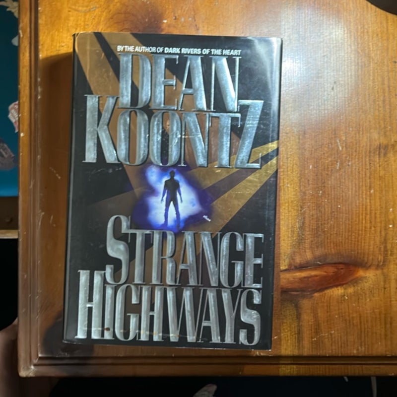 Strange Highways
