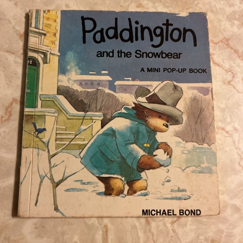 Paddington and the Snowbear (Pop-Up Book)