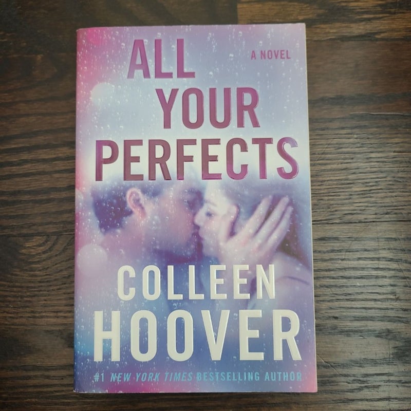 All Your Perfects