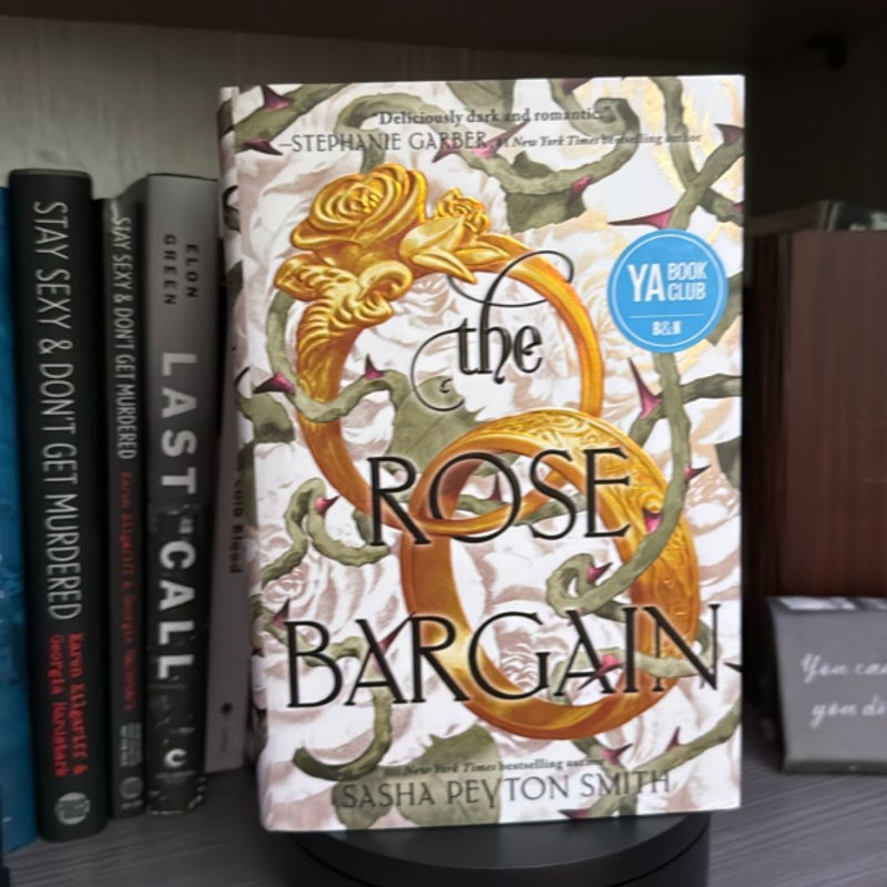 The Rose Bargain