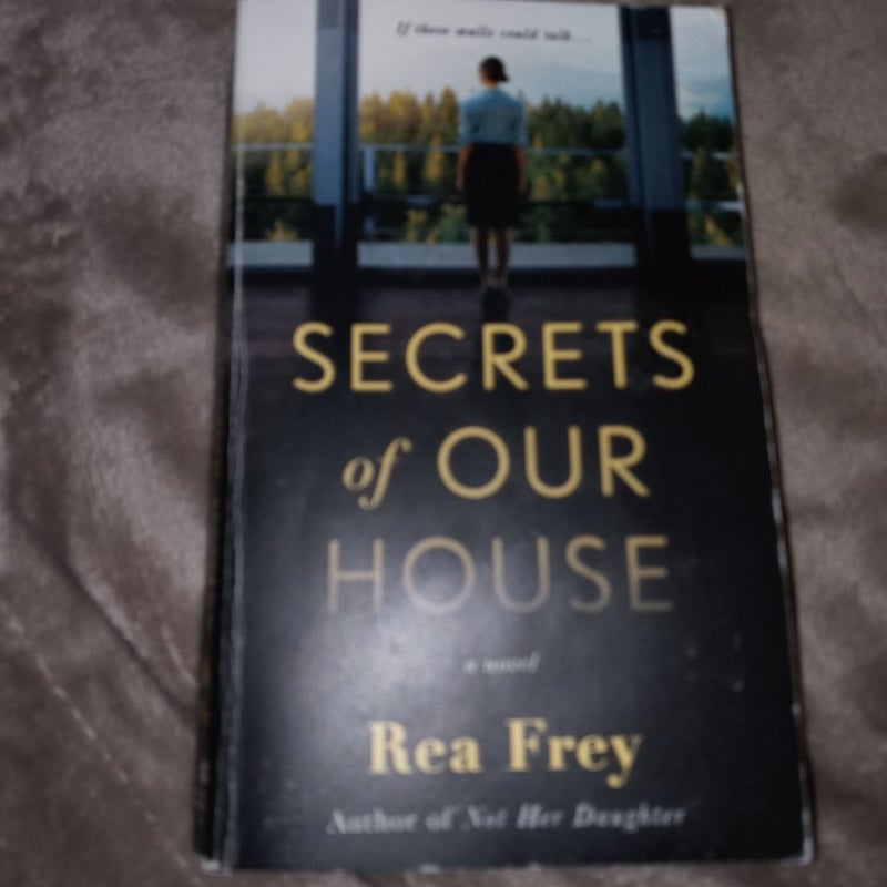 Secrets of Our House