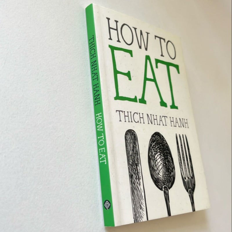 How to Eat