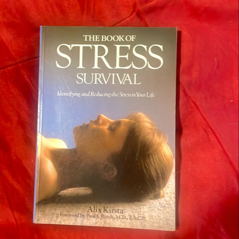 The Book of Stress Survival