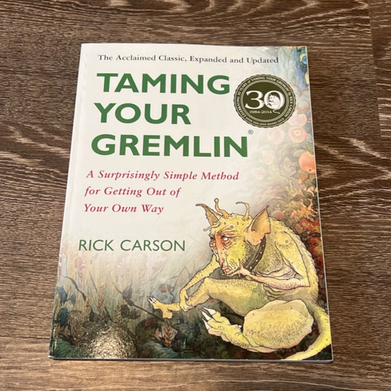 Taming Your Gremlin (Revised Edition)