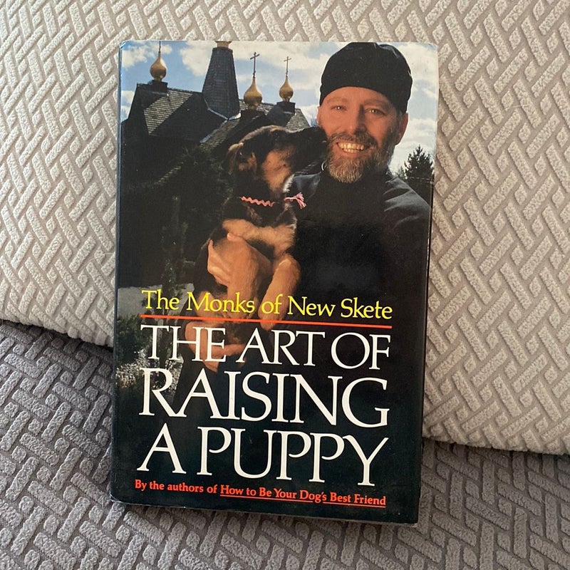 The Art of Raising a Puppy