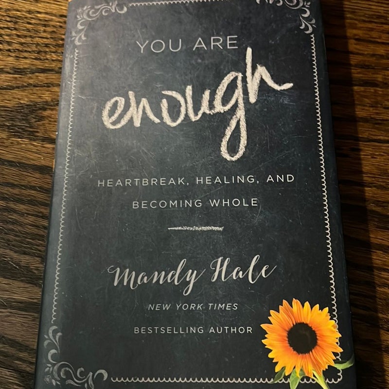 You Are Enough